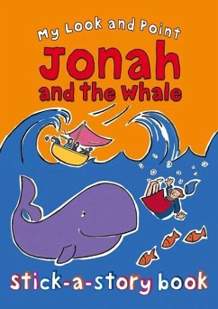 My Look and Point Jonah and the Whale Stick-A-Story Book - Goodings, Christina