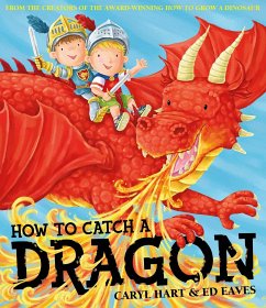 How To Catch a Dragon - Hart, Caryl