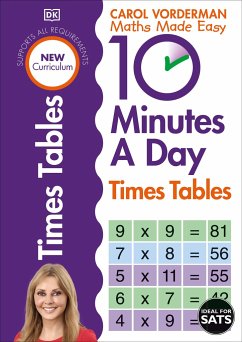 10 Minutes A Day Times Tables, Ages 9-11 (Key Stage 2) - Vorderman, Carol