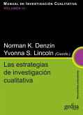 Las estrategias de investigación cualitativa : Manual d investigación cualitativa Volumen III
