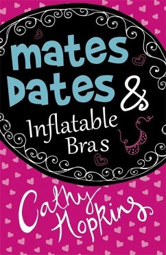 Mates, Dates & Inflatable Bras - Hopkins, Cathy