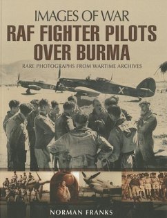 RAF Fighter Pilots Over Burma - Franks, Norman