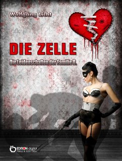 Die Zelle (eBook, ePUB) - Licht, Wolfgang