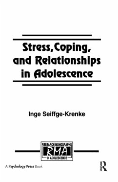 Stress, Coping, and Relationships in Adolescence - Seiffge-Krenke, Inge