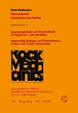 Ingenieurgeologie und Geomechanik im Talsperren- und Tunnelbau / Engineering Geology and Geomechanics in Dam and Tunnel Construction Ingenieurgeologie und Geomechanik im Talsperren- und Tunnelbau / Engineering Geology and Geomechanics in Dam and Tunnel Construction