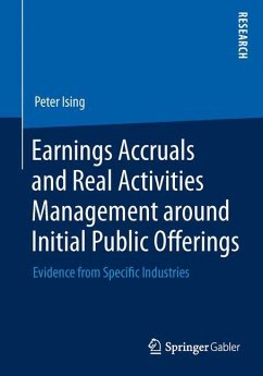Earnings Accruals and Real Activities Management around Initial Public Offerings - Ising, Peter