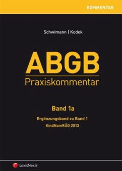 ABGB Praxiskommentar - Band 1a, Ergänzungsband zu Band 1 / ABGB Praxiskommentar 1a - Kodek, Georg E.;Schwimann, Michael