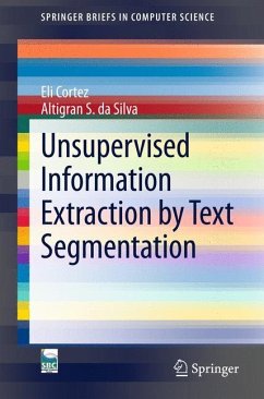 Unsupervised Information Extraction by Text Segmentation - Cortez, Eli;Silva, Altigran S. da