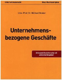 Unternehmensbezogene Geschäfte - Gruber, Michael