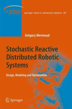 Stochastic Reactive Distributed Robotic Systems - Mermoud, Gregory