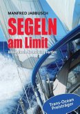 SEGELN AM LIMIT