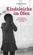 Kindsleiche im Ofen (eBook, ePUB) - Bild 1