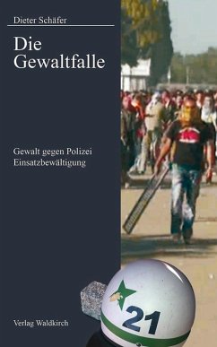 Die Gewaltfalle (eBook, ePUB) - Schäfer, Dieter