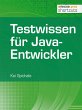 Testwissen für Java-Entwickler (eBook,... - Bild 1