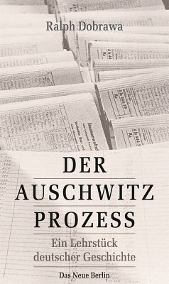 Der Auschwitz-Prozess (eBook, ePUB) - Dobrawa, Ralph