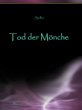 Der Tod der Mönche (eBook, ePUB) - Bild 1