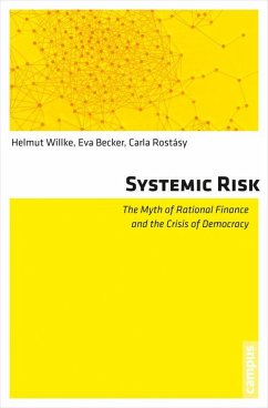 Systemic Risk (eBook, PDF) - Willke, Helmut; Becker, Eva; Rostásy, Carla
