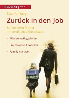 Zurück in den Job (eBook, PDF) - Homburg, Elke