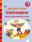 Abenteuer mit den Schulvampiren