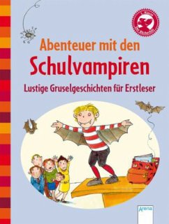 Abenteuer mit den Schulvampiren - Rieckhoff, Sibylle