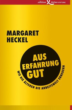 Aus Erfahrung gut (eBook, ePUB) - Heckel, Margaret