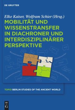 Mobilität und Wissenstransfer in diachroner und interdisziplinärer Perspektive