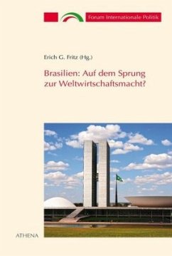 Brasilien: Auf dem Sprung zur Weltwirtschaftsmacht?