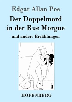 Der Doppelmord in der Rue Morgue - Poe, Edgar Allan