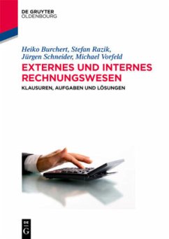 Externes und Internes Rechnungswesen - Burchert, Heiko;Schneider, Jürgen;Vorfeld, Michael