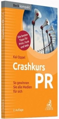 Crashkurs PR - Oppel, Kai