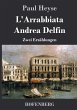 L'Arrabbiata / Andrea Delfin - Bild 1