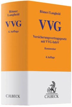 VVG, Versicherungsvertragsgesetz, Kommentar - Römer, Wolfgang; Langheid, Theo; Rixecker, Roland