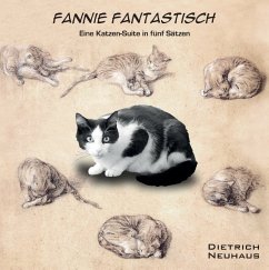 Fannie Fantastisch - Neuhaus, Dietrich