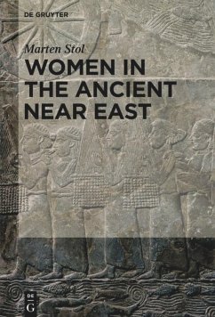 Women in the Ancient Near East - Stol, Marten