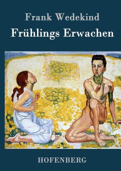 Frühlings Erwachen - Wedekind, Frank