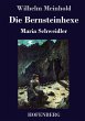 Die Bernsteinhexe - Bild 1