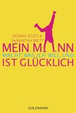 Mein Mann macht, was ich will, (eBook, ePUB)