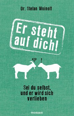 Er steht auf dich! (eBook, ePUB) - Woinoff, Stefan