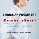 "Dann iss halt was!" (MP3-Download)