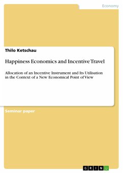 Happiness Economics and Incentive Travel (eBook, PDF)
