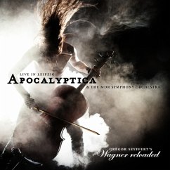 Wagner Reloaded: Live In Leipzig - Apocalyptica