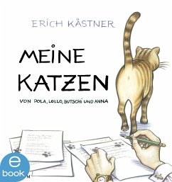 Meine Katzen (eBook, ePUB) - Kästner, Erich