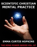 Scientific Christian Mental Practice (eBook, ePUB)