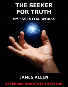 Cover The Seeker For Truth - My Essential Works (eBook, ePUB)