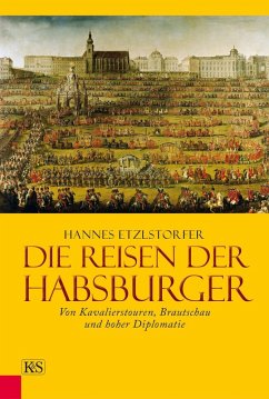 Cover Die Reisen der Habsburger (eBook, ePUB)