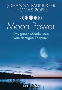 Moon Power (eBook, ePUB) - Paungger, Johanna; Poppe, Thomas