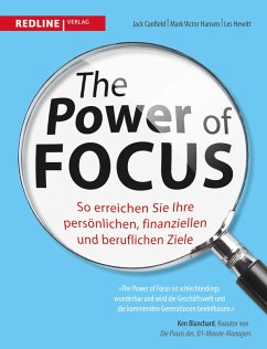 The Power of Focus (eBook, ePUB) - Canfield, Jack; Hansen, Mark Viktor; Hewitt, Les