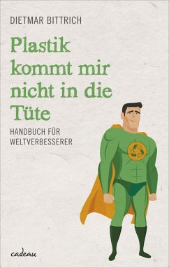Cover Plastik kommt mir nicht in die Tüte (eBook, ePUB)