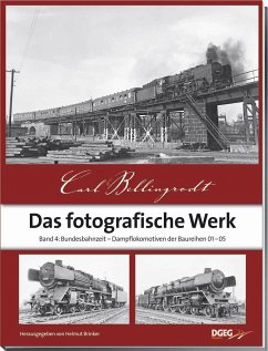 Das fotografische Werk 04 - Bellingrodt, Carl