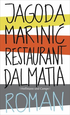 Restaurant Dalmatia (eBook, ePUB) - Marinic, Jagoda